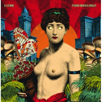Psycho Tropical Berlin - La Femme LP