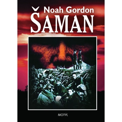 Šaman - 2. vydanie - Noah Gordon