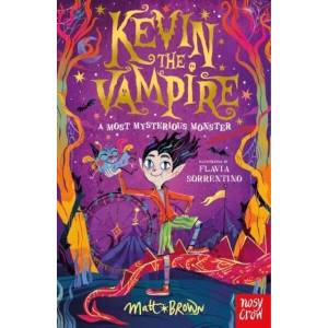 Kevin the Vampire: A Most Mysterious Monster (ISBN: 9781839945403)