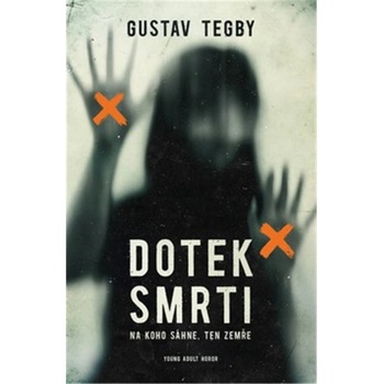 Dotek smrti - Gustav Tegby