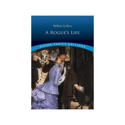 Rogues Life Collins WilkiePaperback