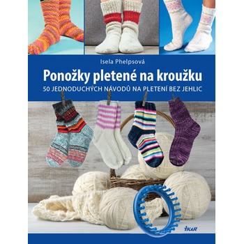 Euromedia Group, k.s. Ponožky pletené na kroužku - 50 jednoduchých návodů na pletení bez jehlic