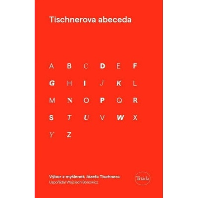 Tischnerova abeceda - Wojciech Bonowitz