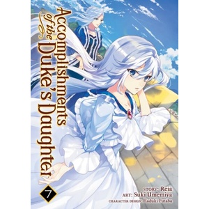 Accomplishments of the Duke's Daughter (Manga) Vol. 7 | Suki Umemiya (ISBN: 9781645057314)