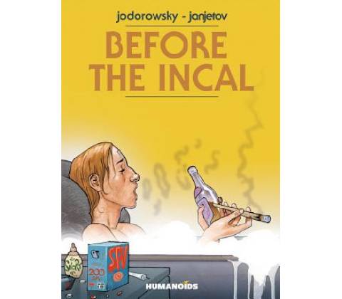 Before the Incal Jodorowsky Alejandro