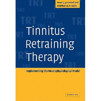 Tinnitus Retraining Therapy | Pawel J. Jastreboff