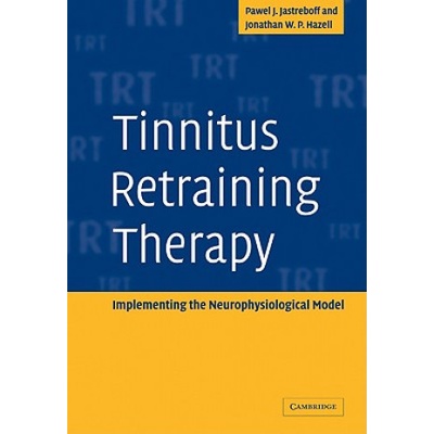 Tinnitus Retraining Therapy | Pawel J. Jastreboff
