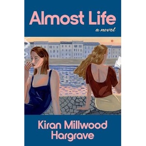 Almost Life (ISBN: 9781668204276)
