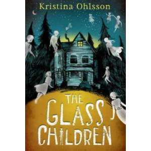 Glass Children | Kristina Ohlsson (2016)