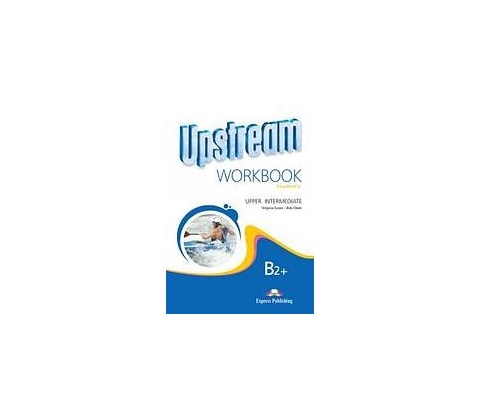 Upstream Upper Intermediate B2+ Revised Edition - Workbook