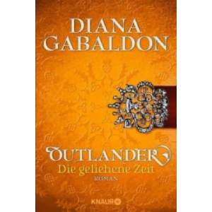Outlander - Die geliehene Zeit | Diana Gabaldon, Barbara Schnell (2015)