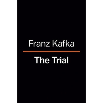 The Trial - Franz Kafka