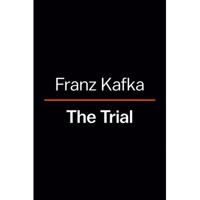 The Trial - Franz Kafka