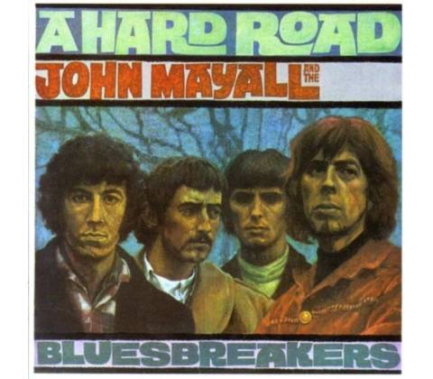 MAYALL, JOHN - A HARD ROAD LP