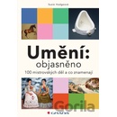 Umění: objasněno