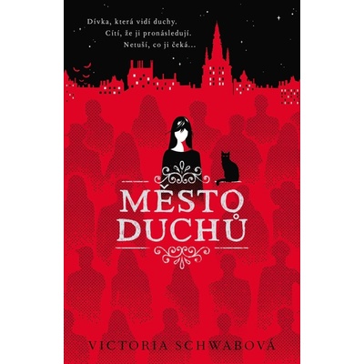 Město duchů Cassidy Blake 1 - Victoria Schwab