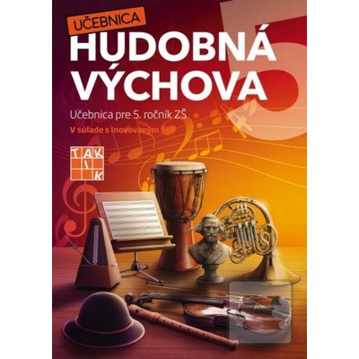 Hudobná výchova 6 - učebnica - Brezina Pavol, Bönde Richard, Hudáková Jana