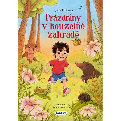 Prázdniny v kouzelné zahradě