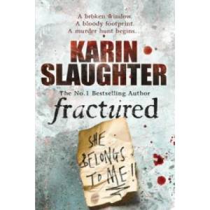 Fractured | Karin Slaughter (ISBN: 9780099538592)