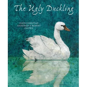 Ugly Duckling | Hans Christian Andersen, Robert Ingpen, Anthea Bell (ISBN: 9789888341191)