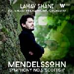 Shani Lahav Shani Lahav. . . - Mendelssohn: Symphony No. 3 (CD) (5021732723253)