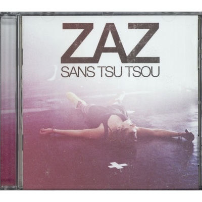 Zaz - Sans Tsu Tsou CD