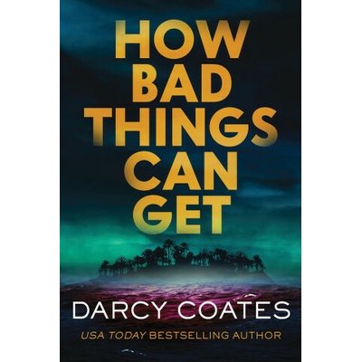 How Bad Things Can Get