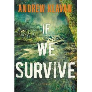 If We Survive | Andrew Klavan (ISBN: 9781595547965)