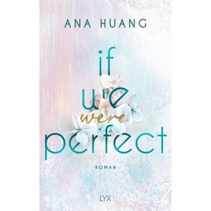 If We Were Perfect | Anika Klüver (ISBN: 9783736322769)