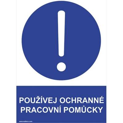 Walteco Používej ochranné pracovní pomůcky 210x297mm, formát A4, samolepka Množství: 1 ks , 20019