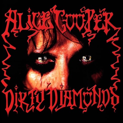 ALICE COOPER - Dirty Diamonds LP