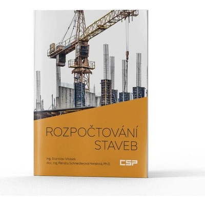 Rozpočtování staveb - Stanislav Vitásek, Renáta Schneiderová Heralová