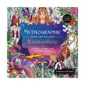 Mythographic Colour and Discover: Romantasy (ISBN: 9781035091898)