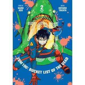 Zom 100: Bucket List of the Dead, Vol. 2 (ISBN: 9781974720668)