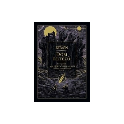 Dóm řetězů - Steven Erikson
