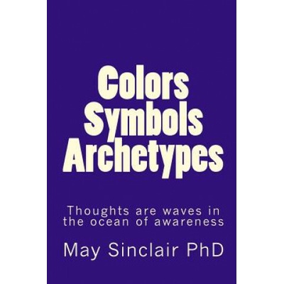 Colors, Symbols, Archetypes