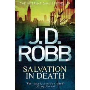 Salvation In Death | J. D. Robb (ISBN: 9780749958442)