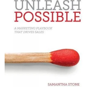 Unleash Possible | Samantha Stone, Katie Martell (ISBN: 9781937985882)
