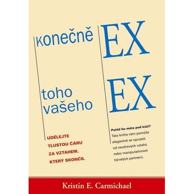 Konečně EX toho vašeho EX - Kristin E. Carmichael