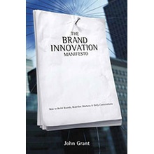 The Brand Innovation Manifesto