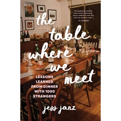 The Table Where We Meet - Jess Janz
