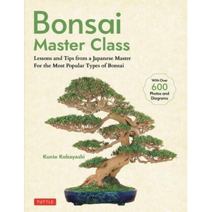 Bonsai Master Class: Lessons and Tips from a Japanese Master (ISBN: 9784805317433)
