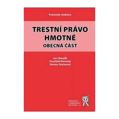 Trestní právo hmotné Jan Chmelík