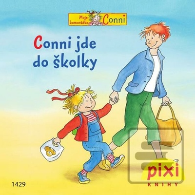 Conni jde do školky - Liane Schneider