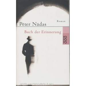 Buch der Erinnerung | Péter Nádas (2000)