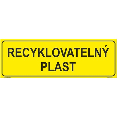 DUKO RECYKLOVATELNÝ PLAST Formát: 300 x 100 mm, Materiál: plast 0,5 mm, samolepící vinylová fólie