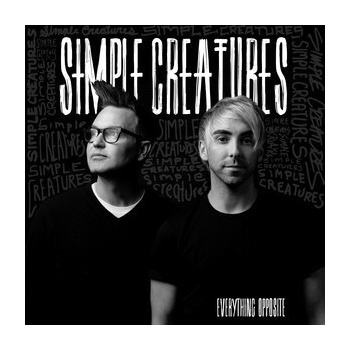 SIMPLE CREATURES - EVERYTHING OPPOSITE LP