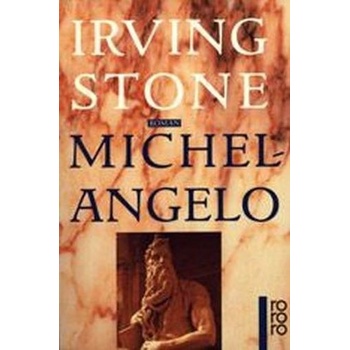 Michelangelo - Stone, Irving
