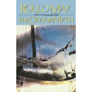 Cry for Myth | Rollo May (ISBN: 9780393331776)