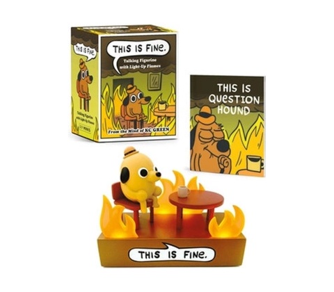 THIS IS FINE TALKING FIGURINE
